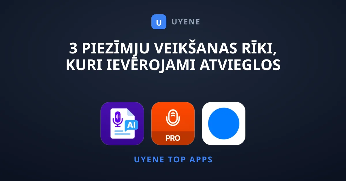 3 Piezīmju Veikšanas Rīki, Kuri Ievērojami Atvieglos Darbu